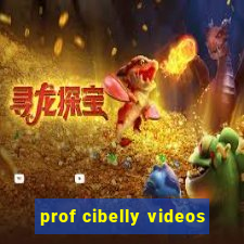 prof cibelly videos